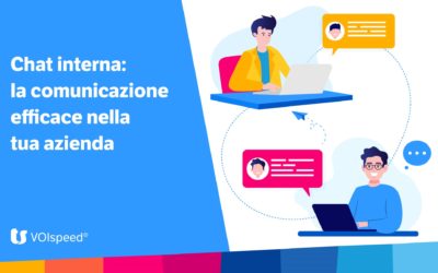 Chat interna: la comunicazione efficace nella tua azienda